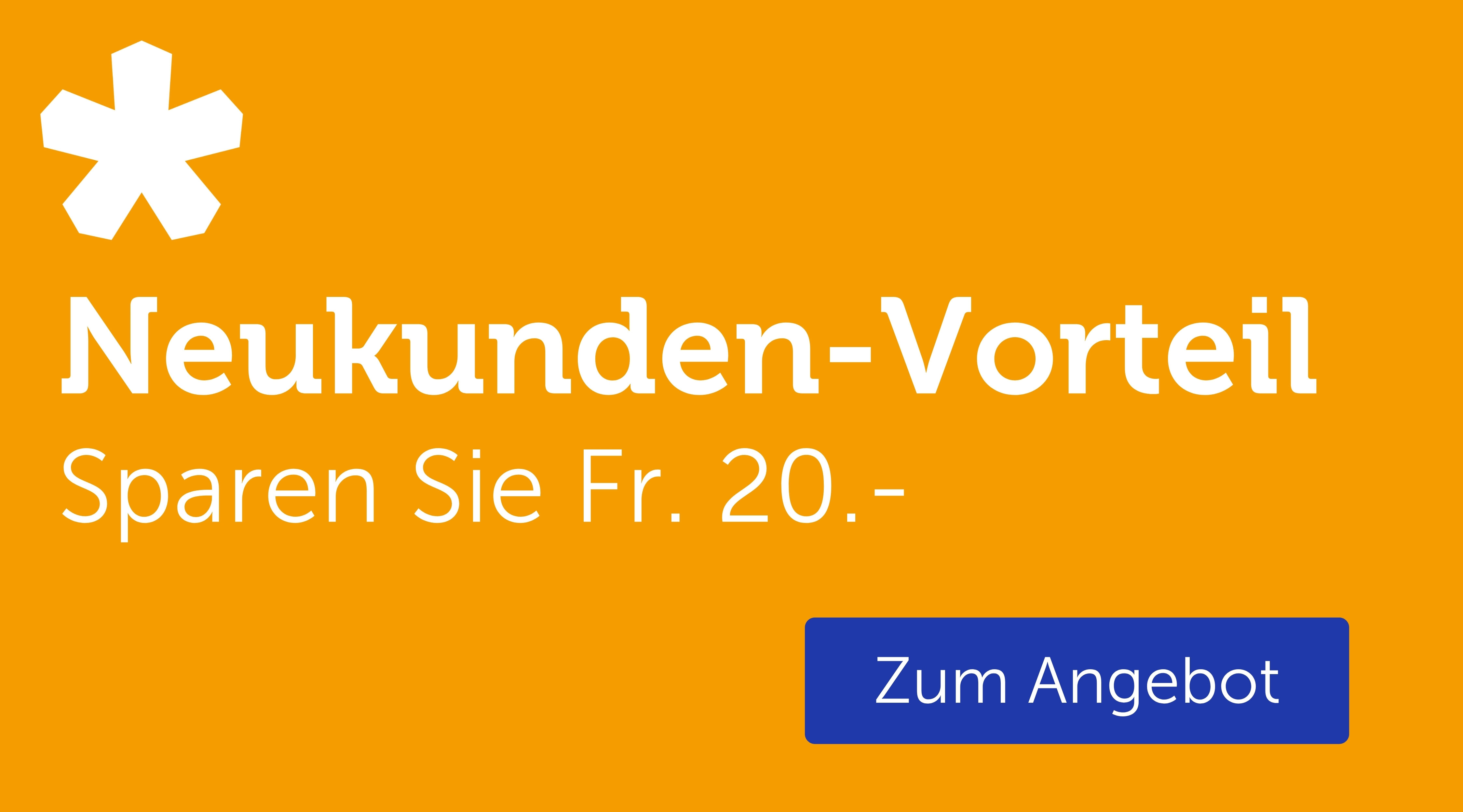 Neukundenvorteil - Jetzt entdecken
